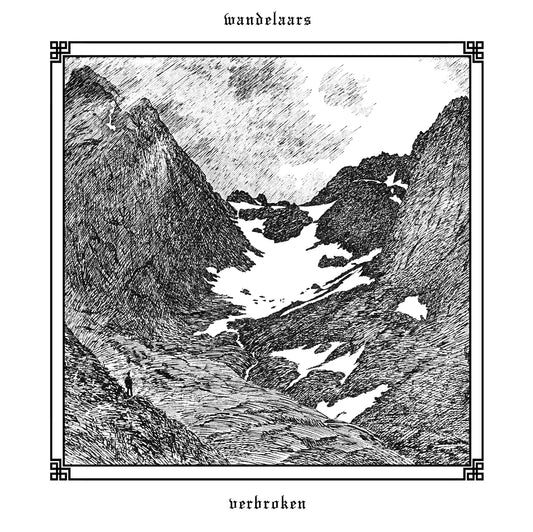 WANDELAARS “Verbroken” LP [SORCERY-052]
