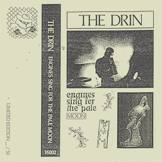 The Drin - Engines Sing for the Pale Moon REPRESS