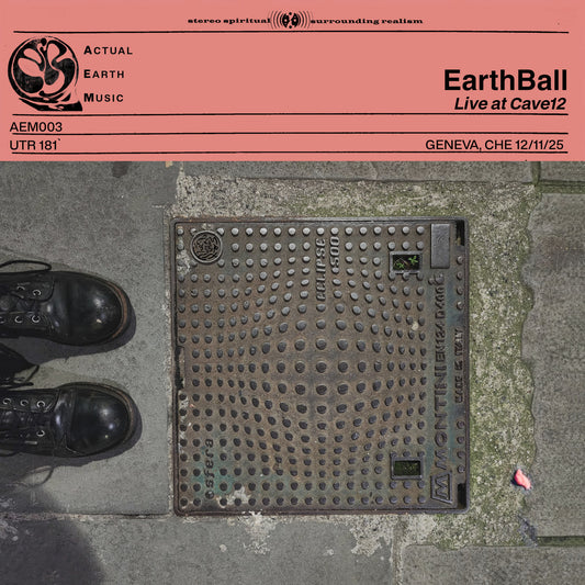 Earthball - Actual Earth Music - Volume 3 & 4