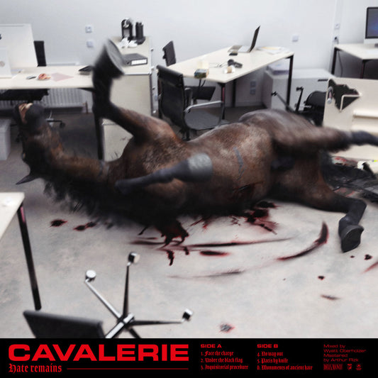 Cavalerie - Hate Remains 7"