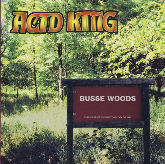 Acid King - Busse Woods LP (180g)