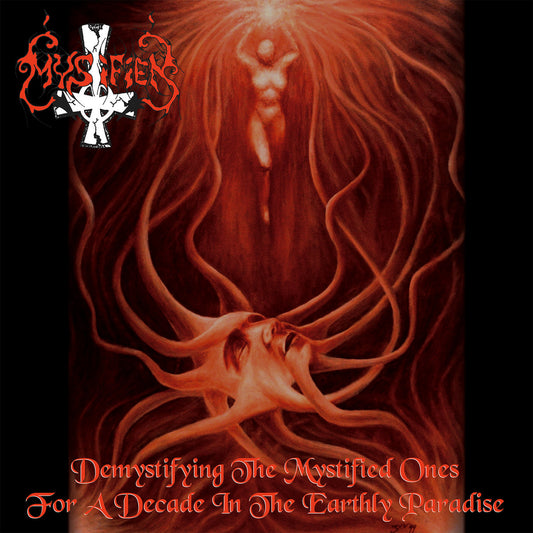 Mystifier - Demystifying the Mystified Ones for a Decade in the Earthly Paradise LP