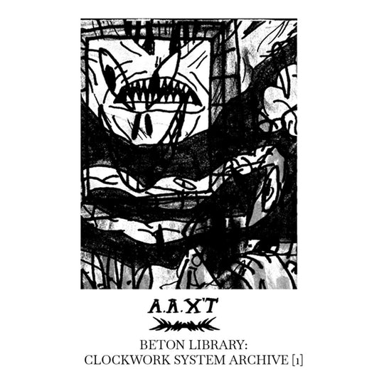 A.A.X'T - Beton Library: Clockwork System Archive [1] MC
