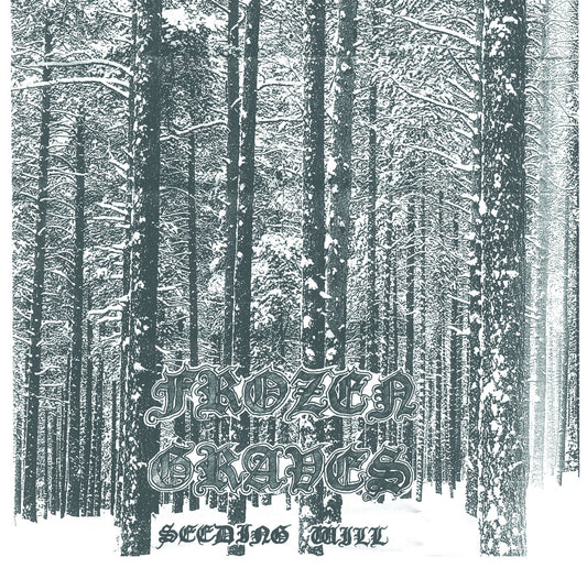 Frozen Graves - Seeding Will LP