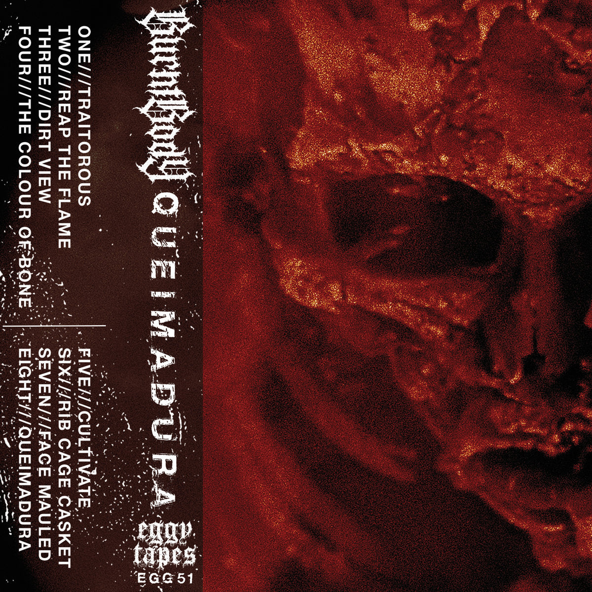 Burnt Body - Queimadura Tape