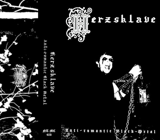 Herzsklave - Anti-Romantic Black Metal (MC)