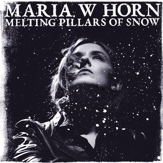 Maria W Horn - Melting Pillars Of Snow Ideologic Organ LP