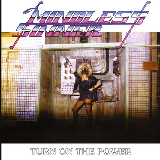 Mindless Sinner - Turn On the Power LP