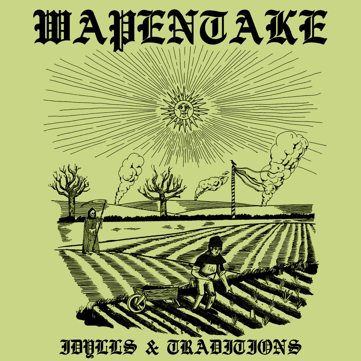 Wapentake – Idylls & Traditions LP