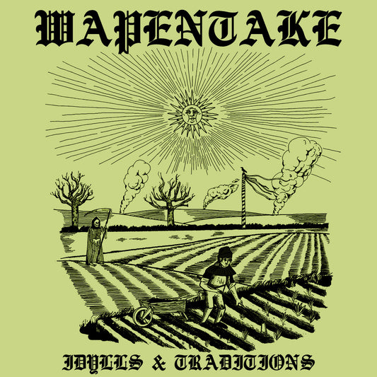 Wapentake – Idylls & Traditions LP