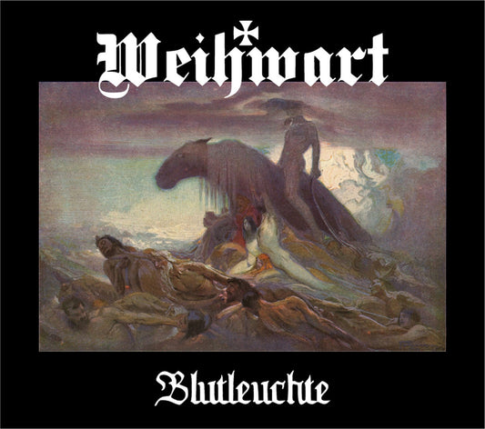 Weihwart – Blutleuchte LP