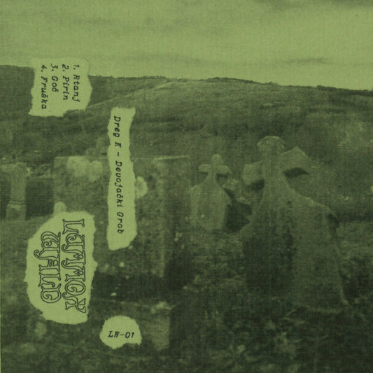 Dreg K - Devojacki Grob