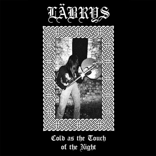 Läbrys - Cold as the Touch of the Night