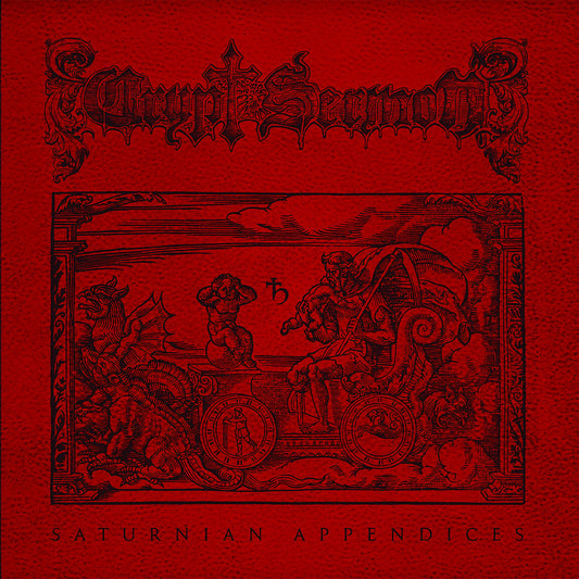 Crypt Sermon – Saturnian Appendices