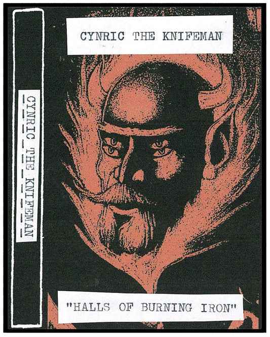 Cynric the Knifeman - Halls of Burning Iron MC