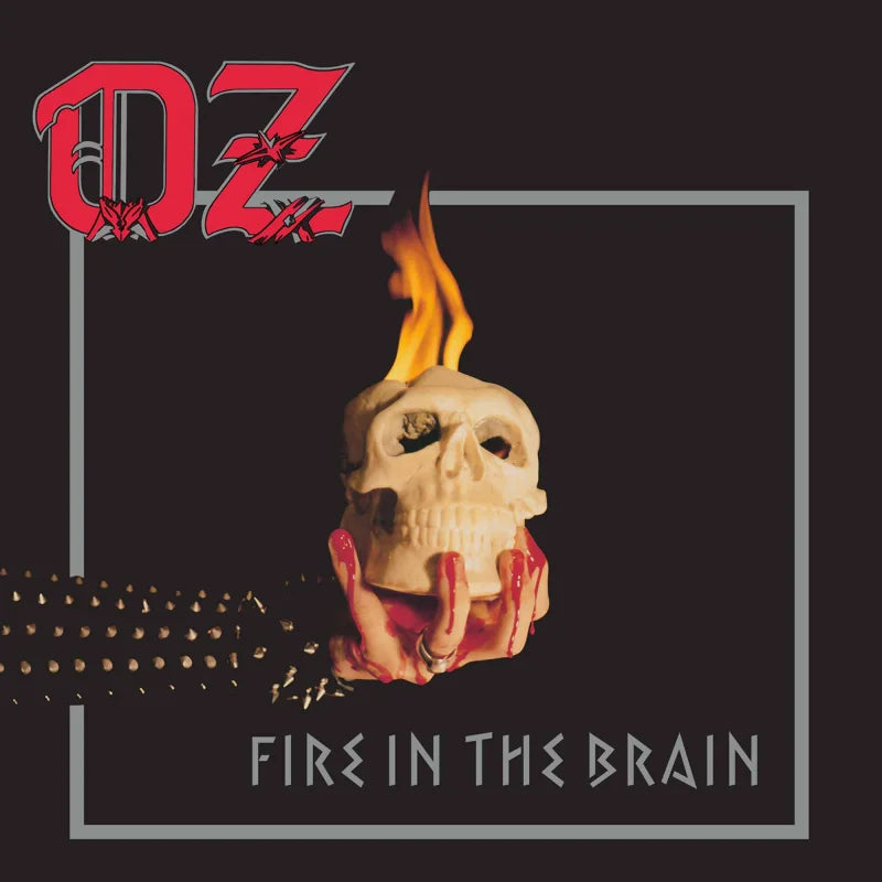 Oz - Fire in the Brain LP