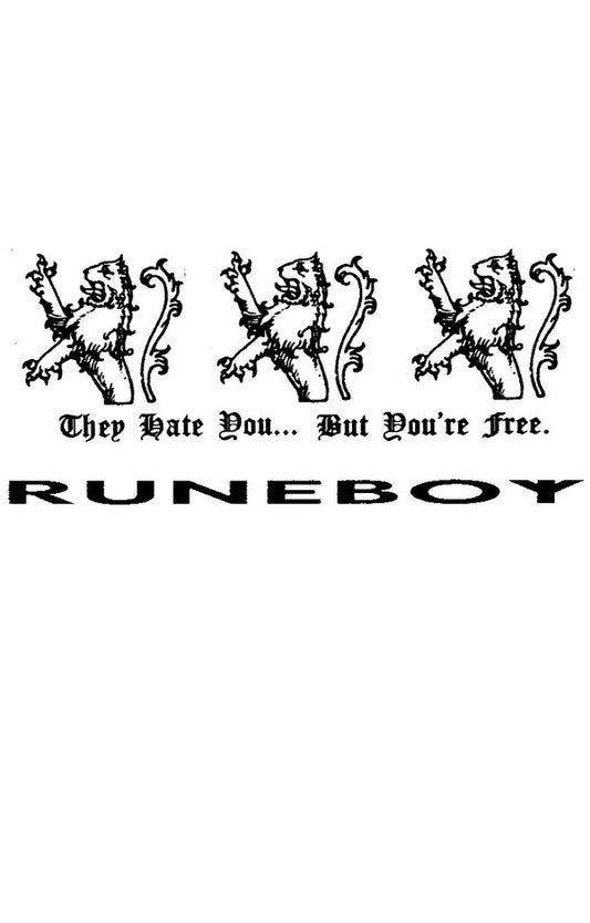 Runeboy - They Hate You... But You're Free Tape