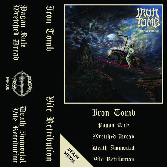 Iron Tomb - Vile Retribution