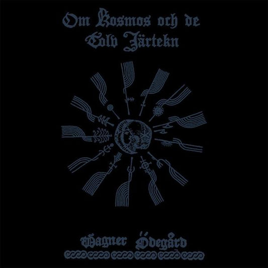 Wagner Ödegård - Om Kosmos och de Tolv Järtekn (Altare 2nd edition)