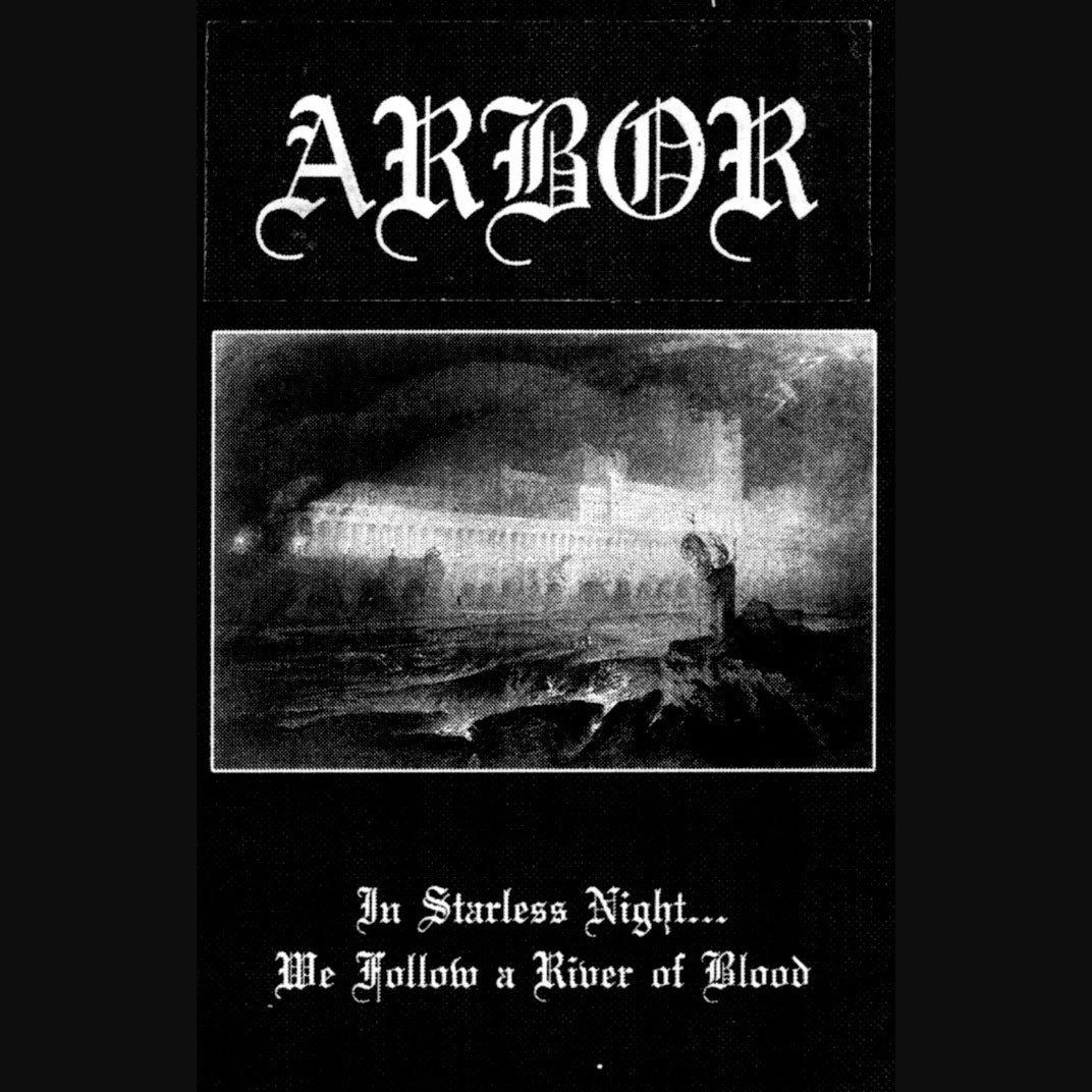 Arbor - In Starless Night... We Follow A River Of Blood CS