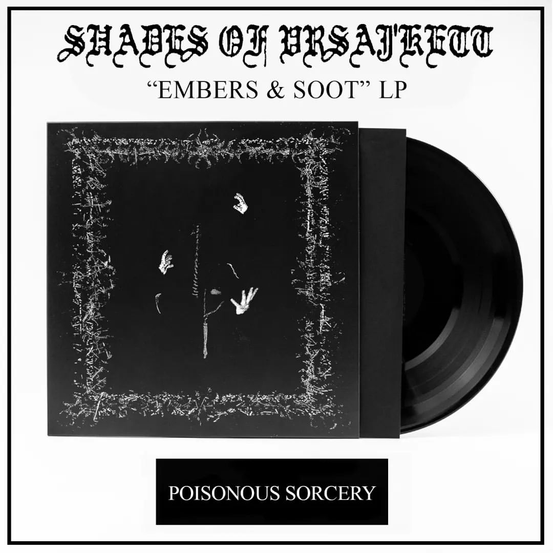 SHADES OF VRSAJ'KETT "Embers & Soot" LP [SORCERY-027]