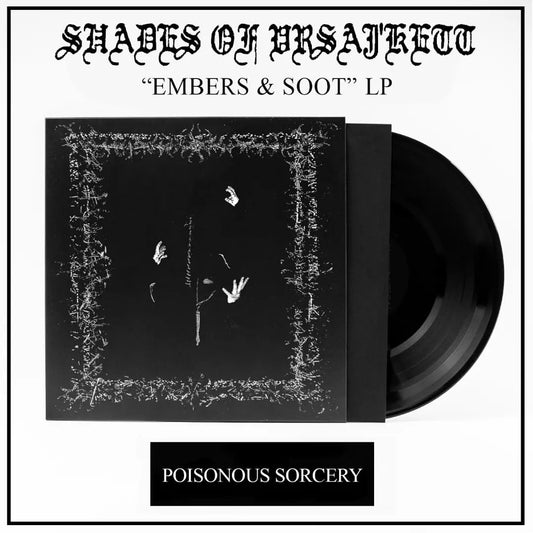 SHADES OF VRSAJ'KETT "Embers & Soot" LP [SORCERY-027]