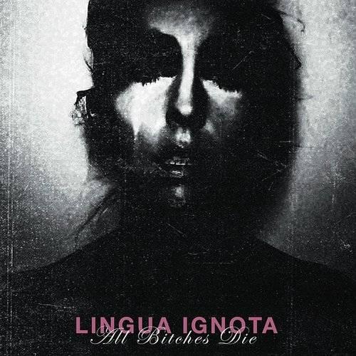Lingua Ignota - All Bitches Die