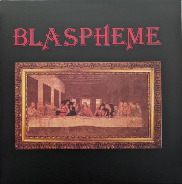Blaspheme – Blaspheme