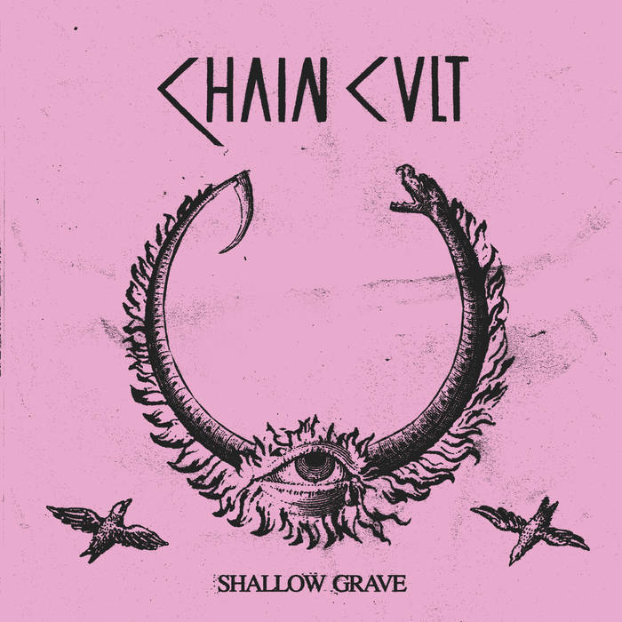 Chain Cult - Shallow Grave