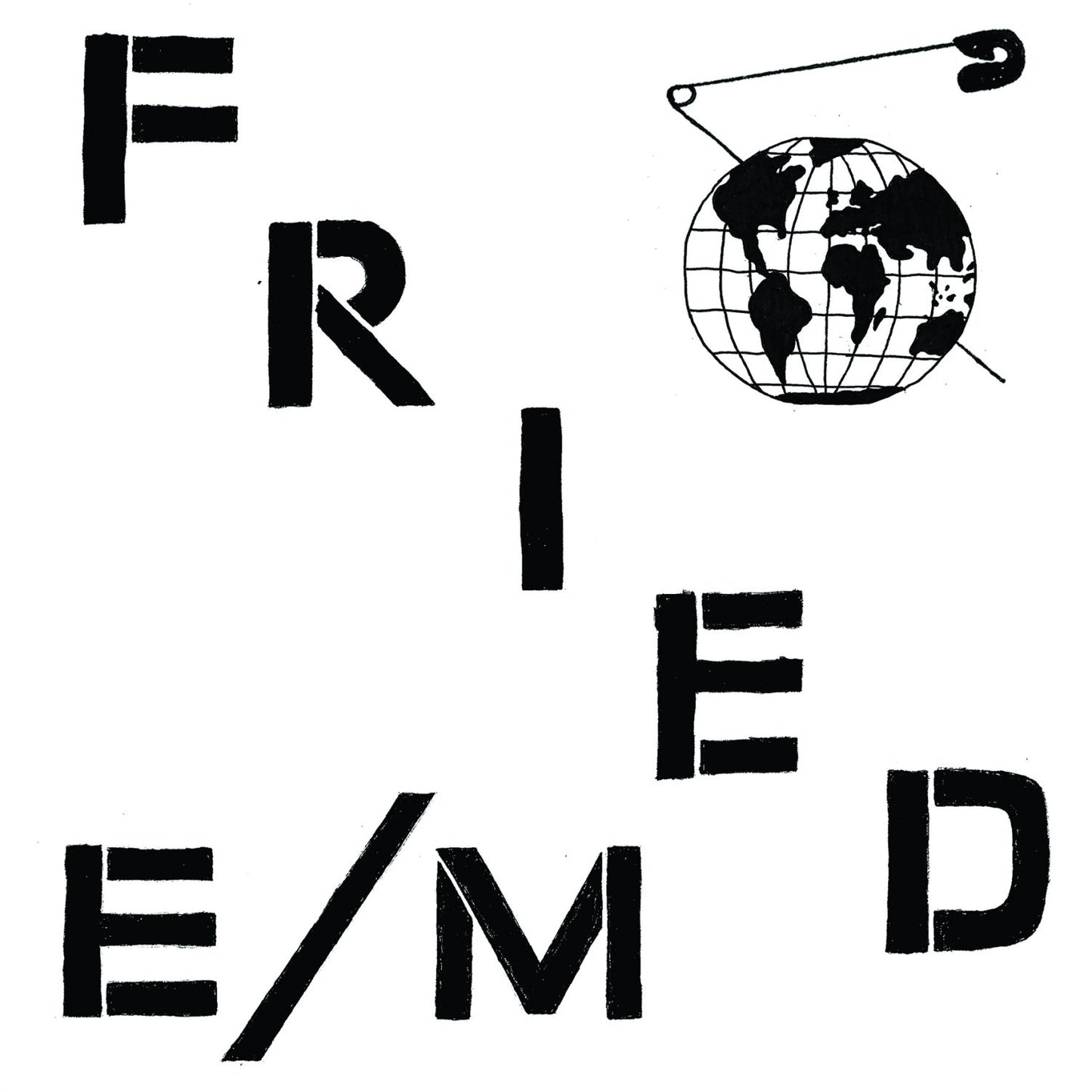 Fried E/M - Modern World