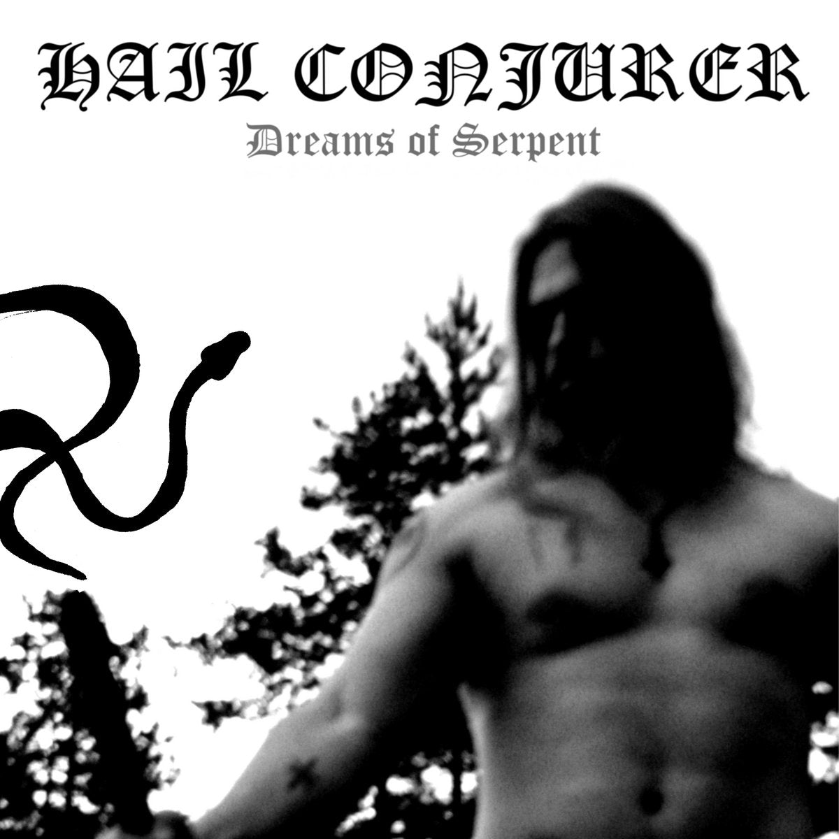 Hail Conjurer - Dreams Of Serpent *Restocked*