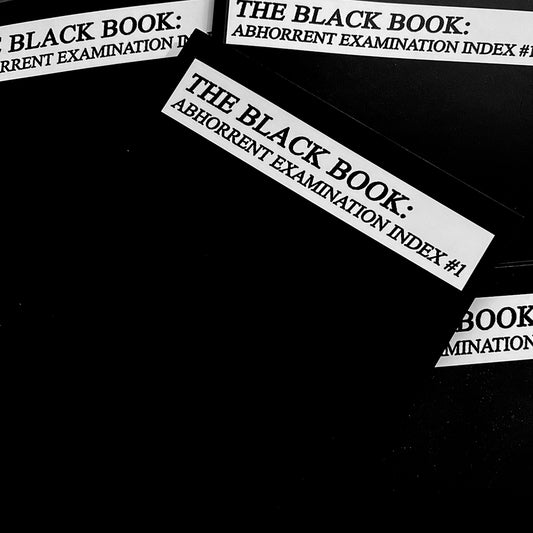 THE BLACK BOOK: ABHORRENT EXAMINATION INDEX #1 (2022 Reprint)