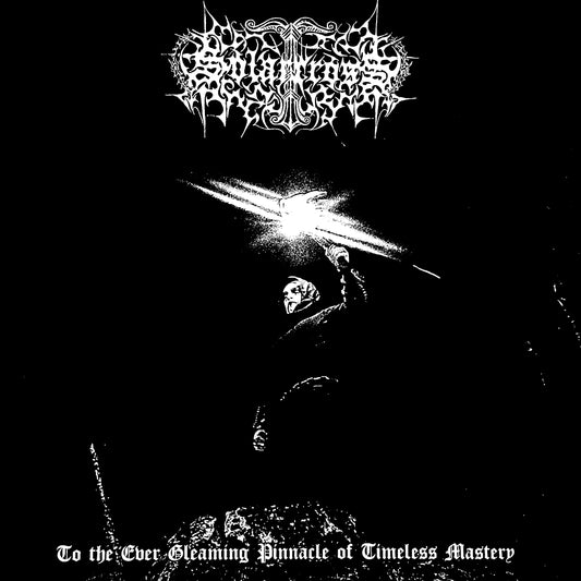 SOLAR CROSS - TO THE EVER GLEAMING PINNACLE OF TIMELESS MASTERY LP