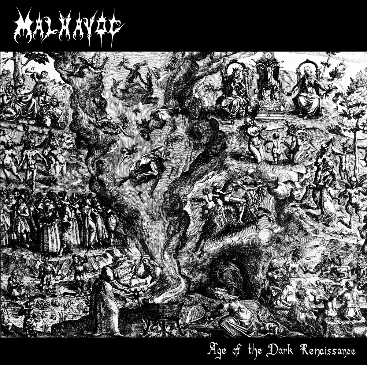 Malhavoc - Age Of The Dark Renaissance LP
