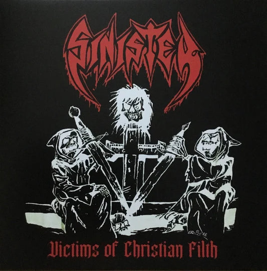 Sinister - Victims Of Christian Filth (12" LP)