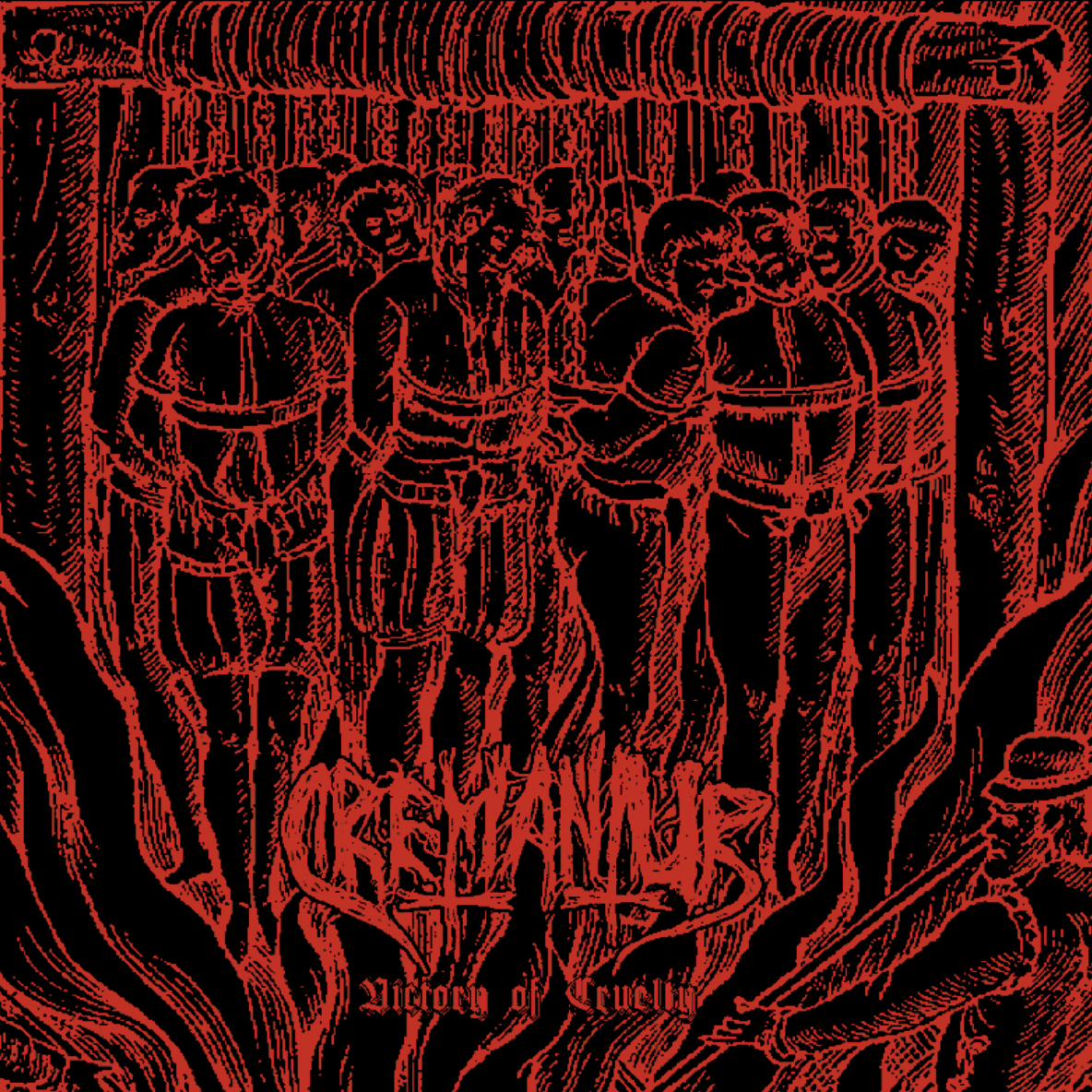 Cremantur - Victory of Cruelty (Red EP)