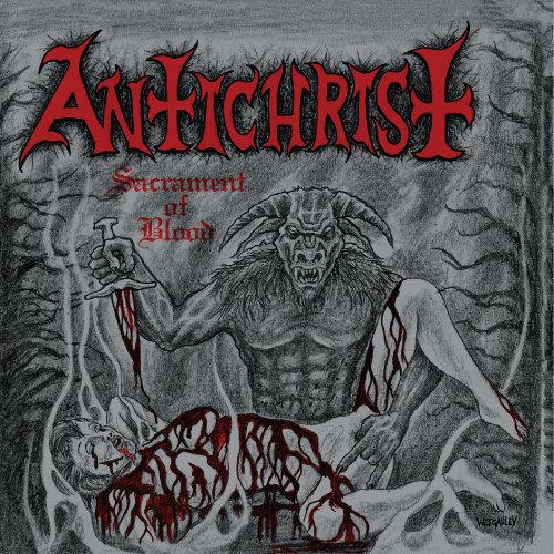 Antichrist - Sacrament of Blood