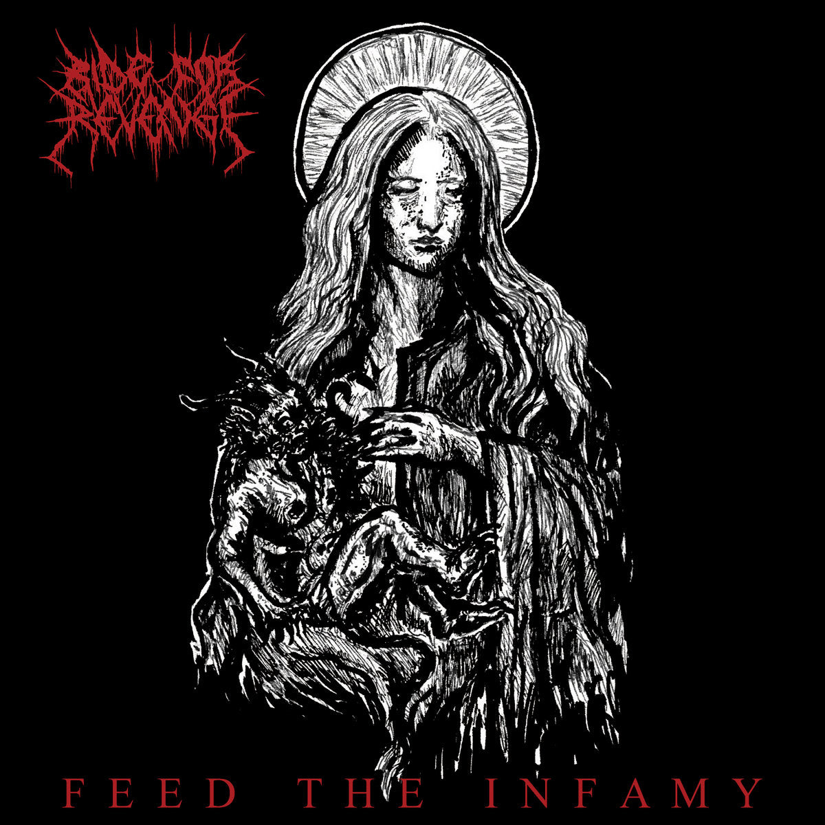 Ride For Revenge - Feed The Infamy