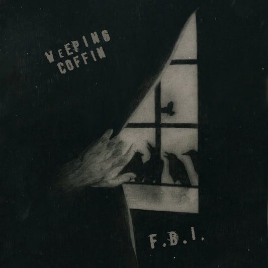 Weeping Coffin - F.B.I (10" EP)