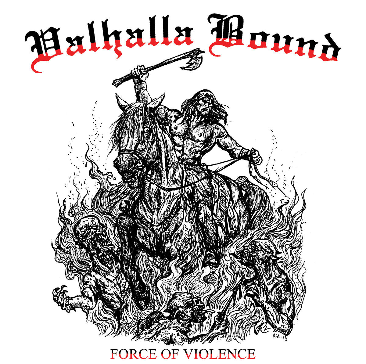 Valhalla Bound - Force Of Violence