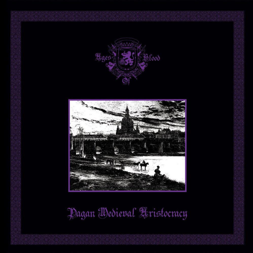 Ages of Blood - Pagan Medieval Aristocracy (12")