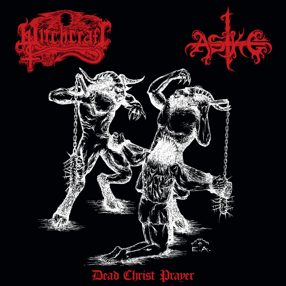 Witchcraft / Aske - Dead Christ Prayer Split LP