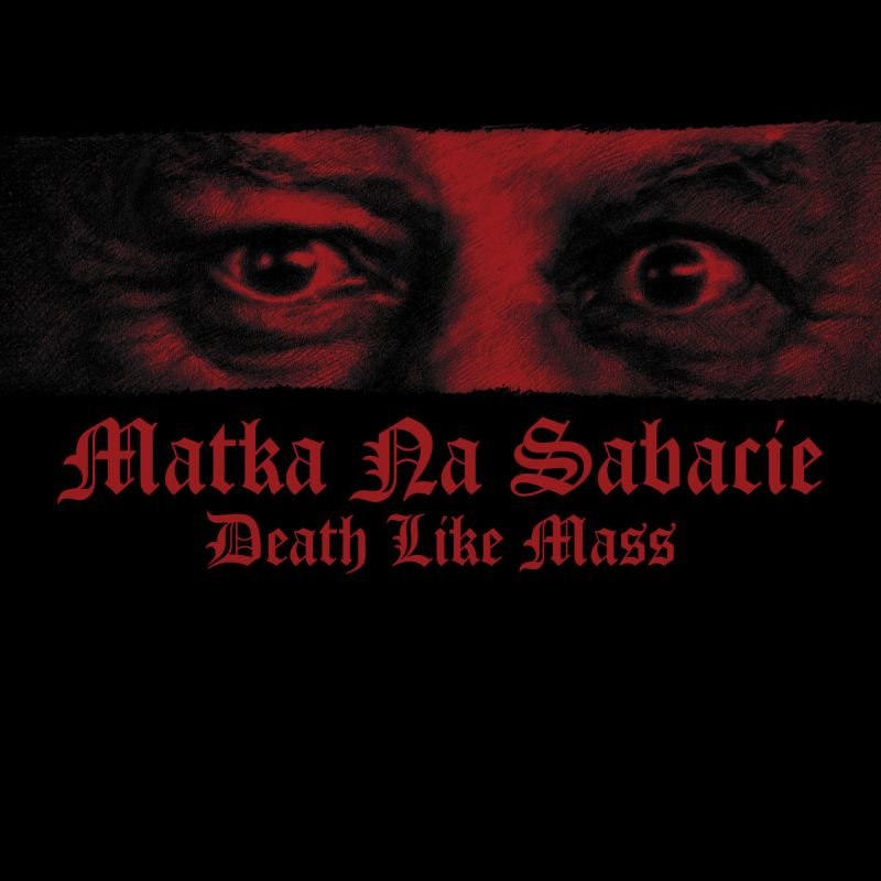 Death Like Mass - Matka Na Sabacie (12'' MLP)