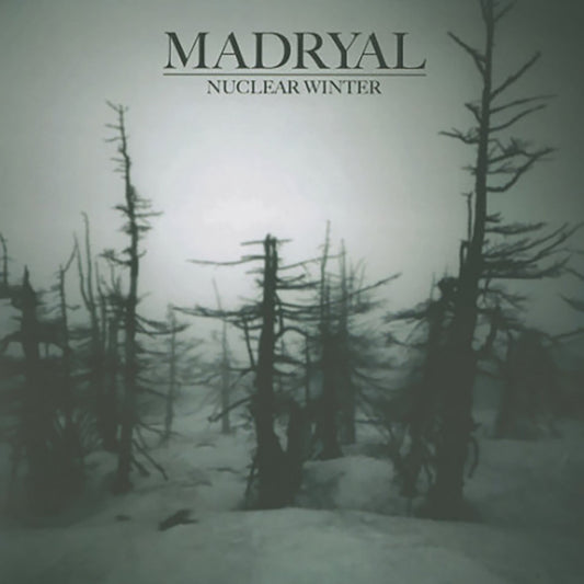 Madryal - Nuclear Winter