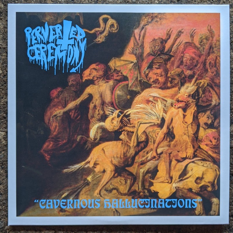 Perverted Ceremony - Cavernous Hallucinations 7" EP