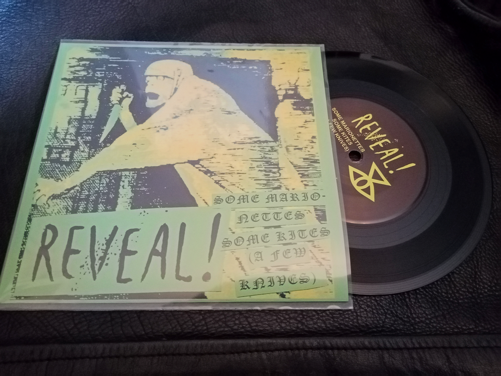 REVEAL! - Some Marionettes, Some Kites (A Few Knives) 7"